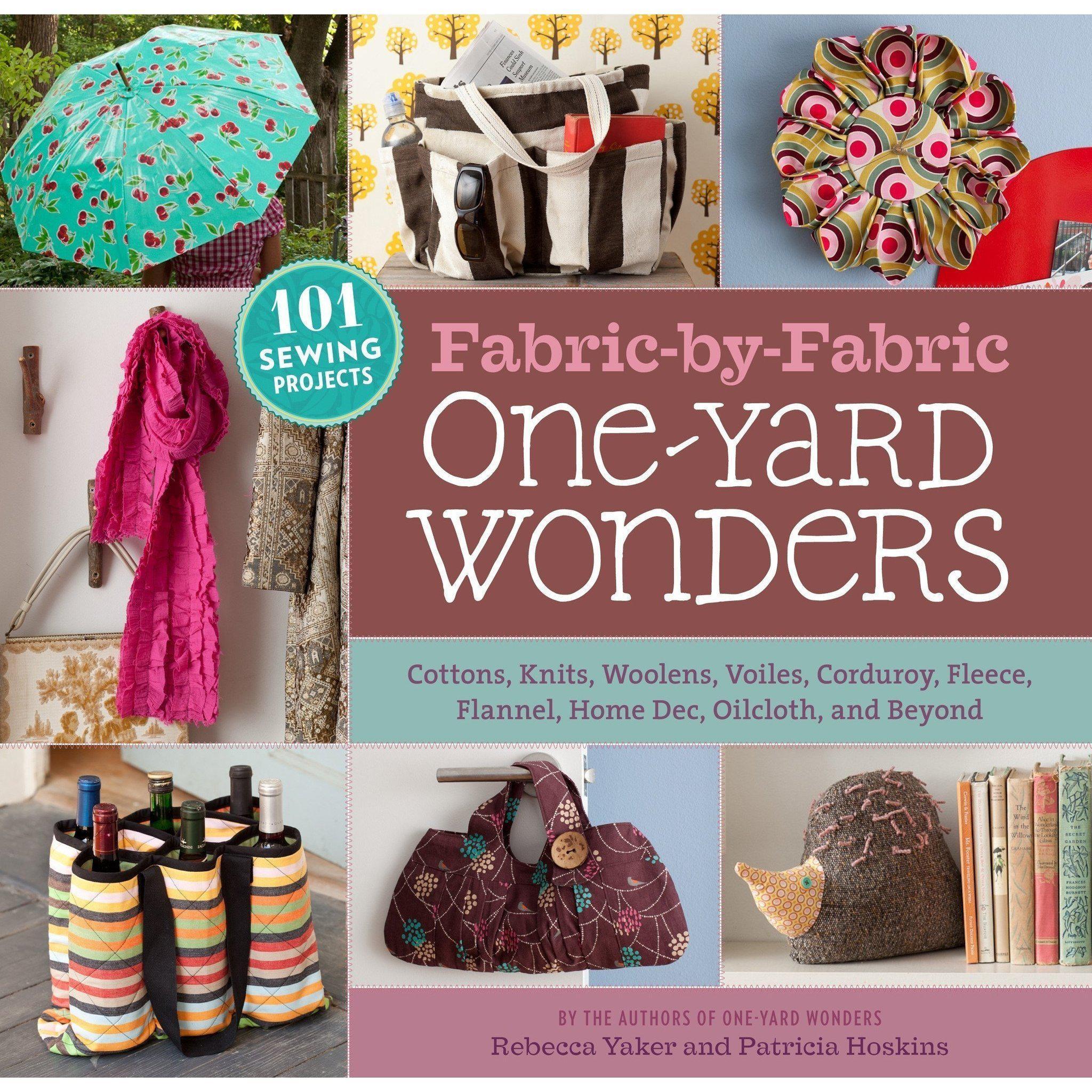 Fabric-by-Fabric One-Yard Wonders