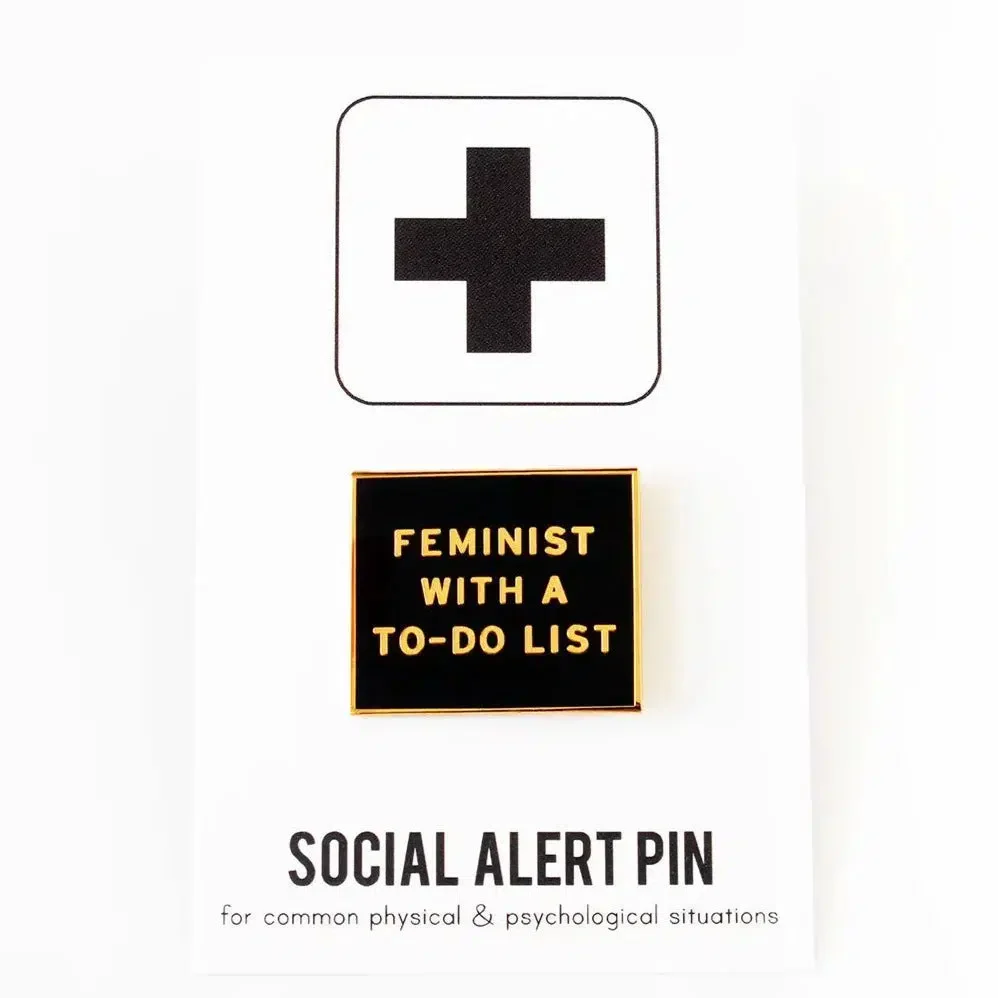 Feminist With A To-Do List Enamel Pin
