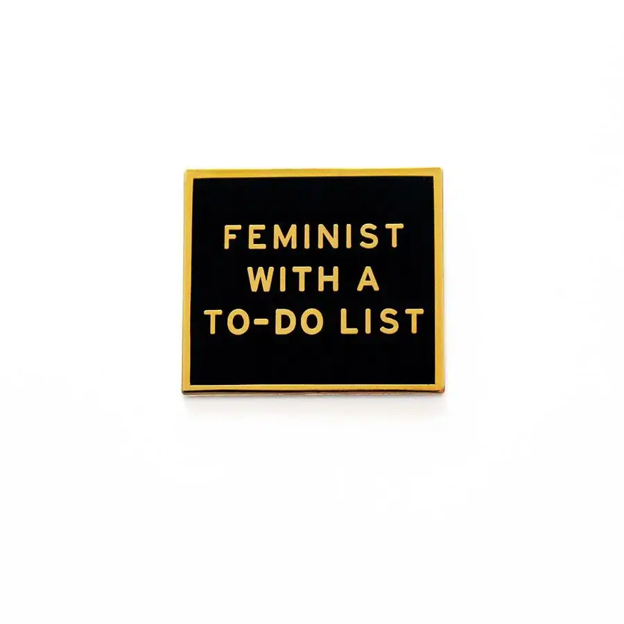 Feminist With A To-Do List Enamel Pin - Image 3