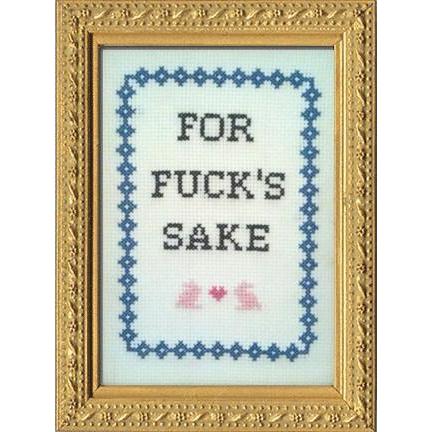 For Fuck’s Sake Deluxe Cross Stitch Kit