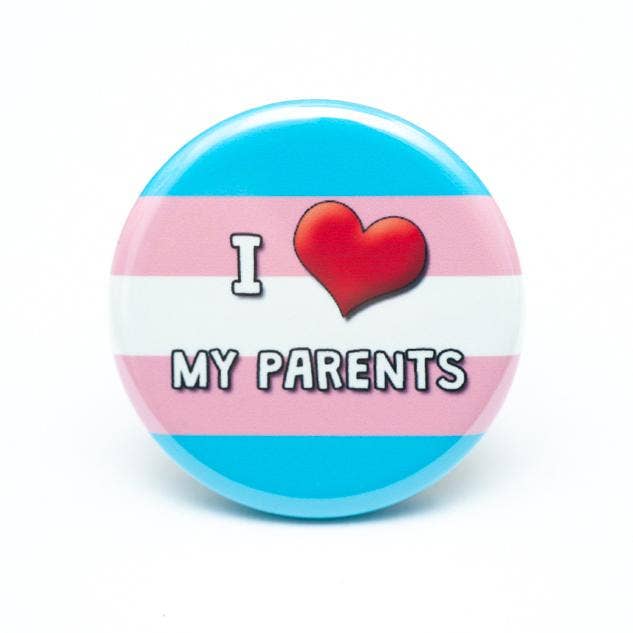 I Love My Parent(s) Button - Image 4