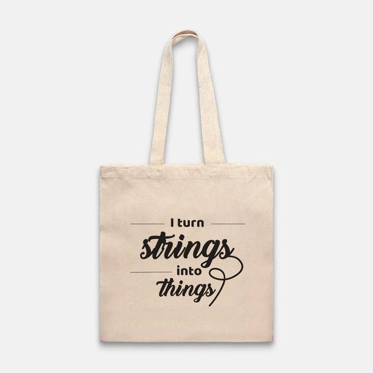 I Turn String Into Things Tote - Image 3