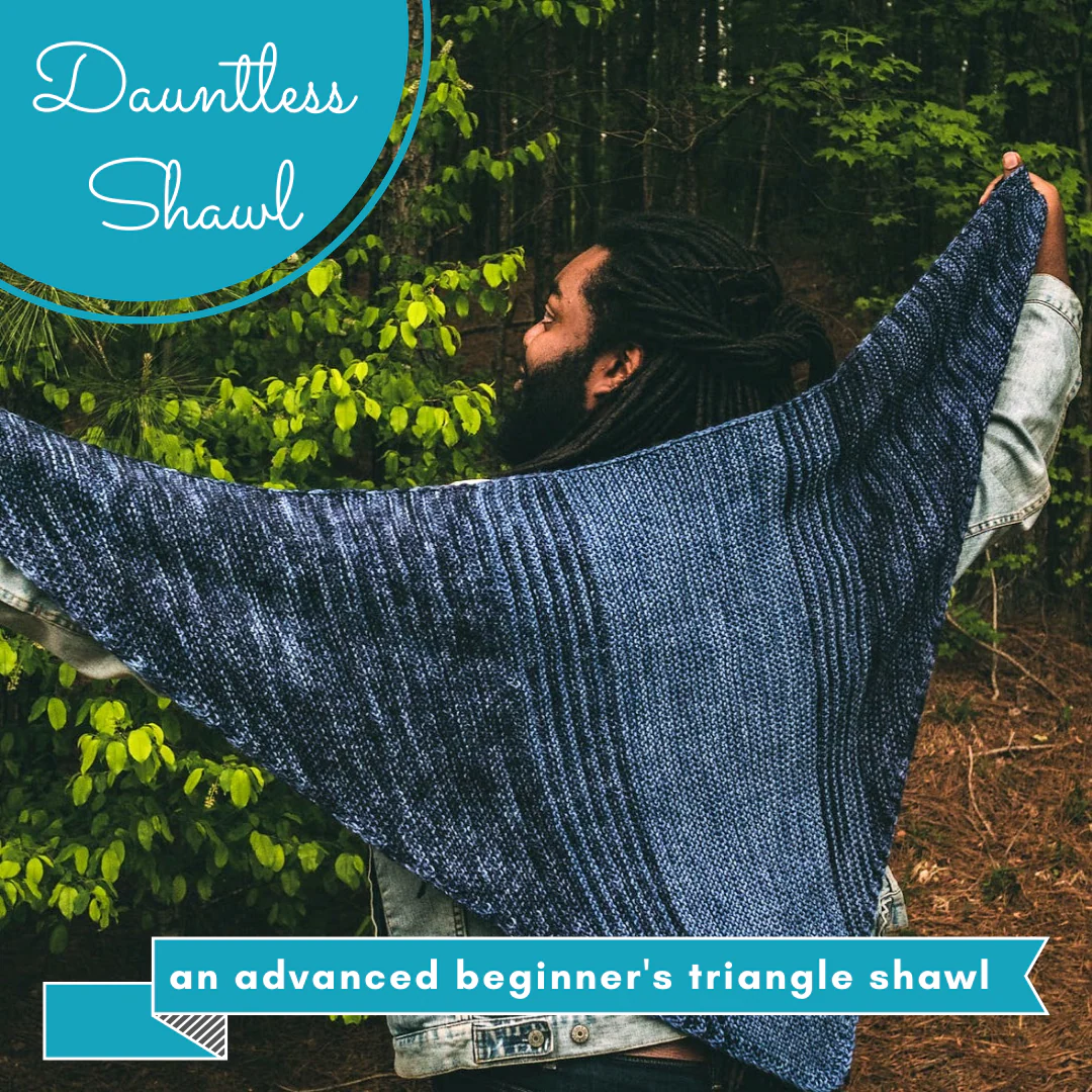 Dauntless Shawl