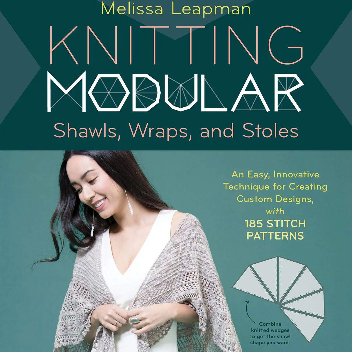 Knitting Modular Shawls, Wraps, and Stoles