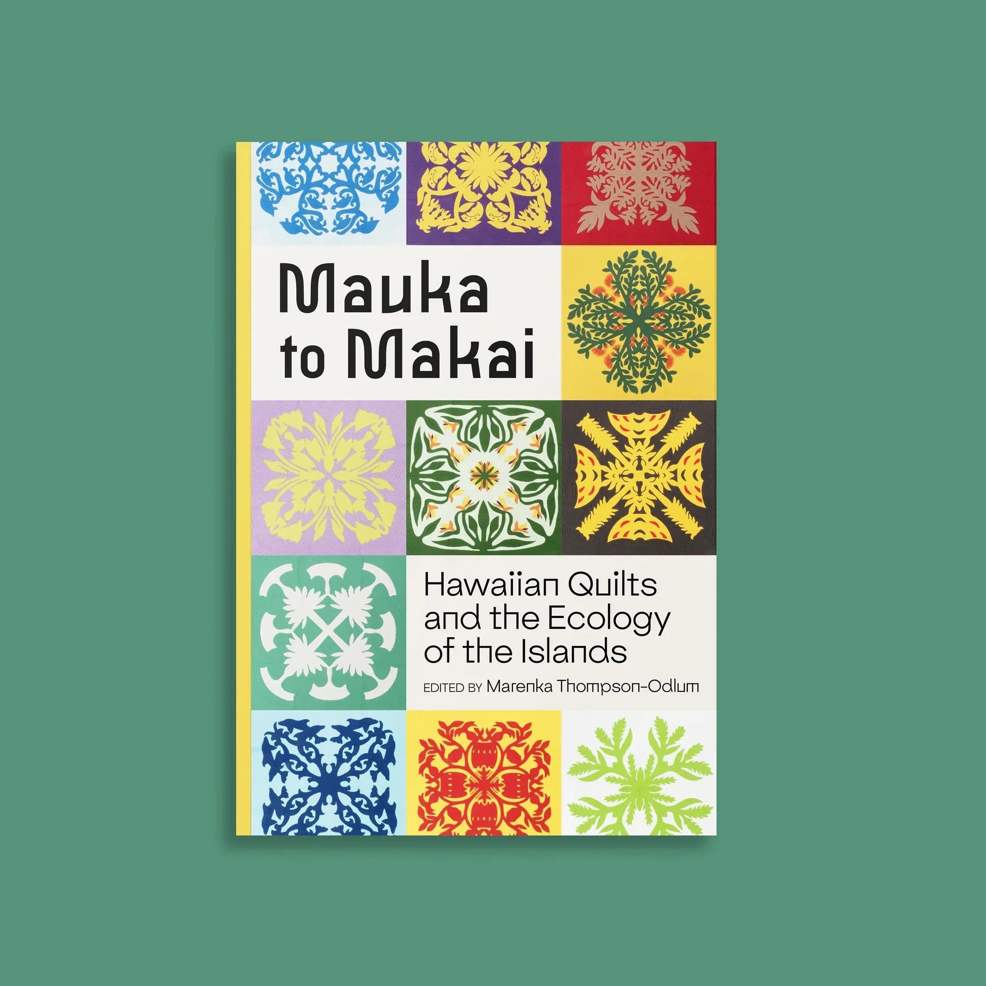 Mauka to Makai: Hawaiian Quilts and the Ecology of the Islands