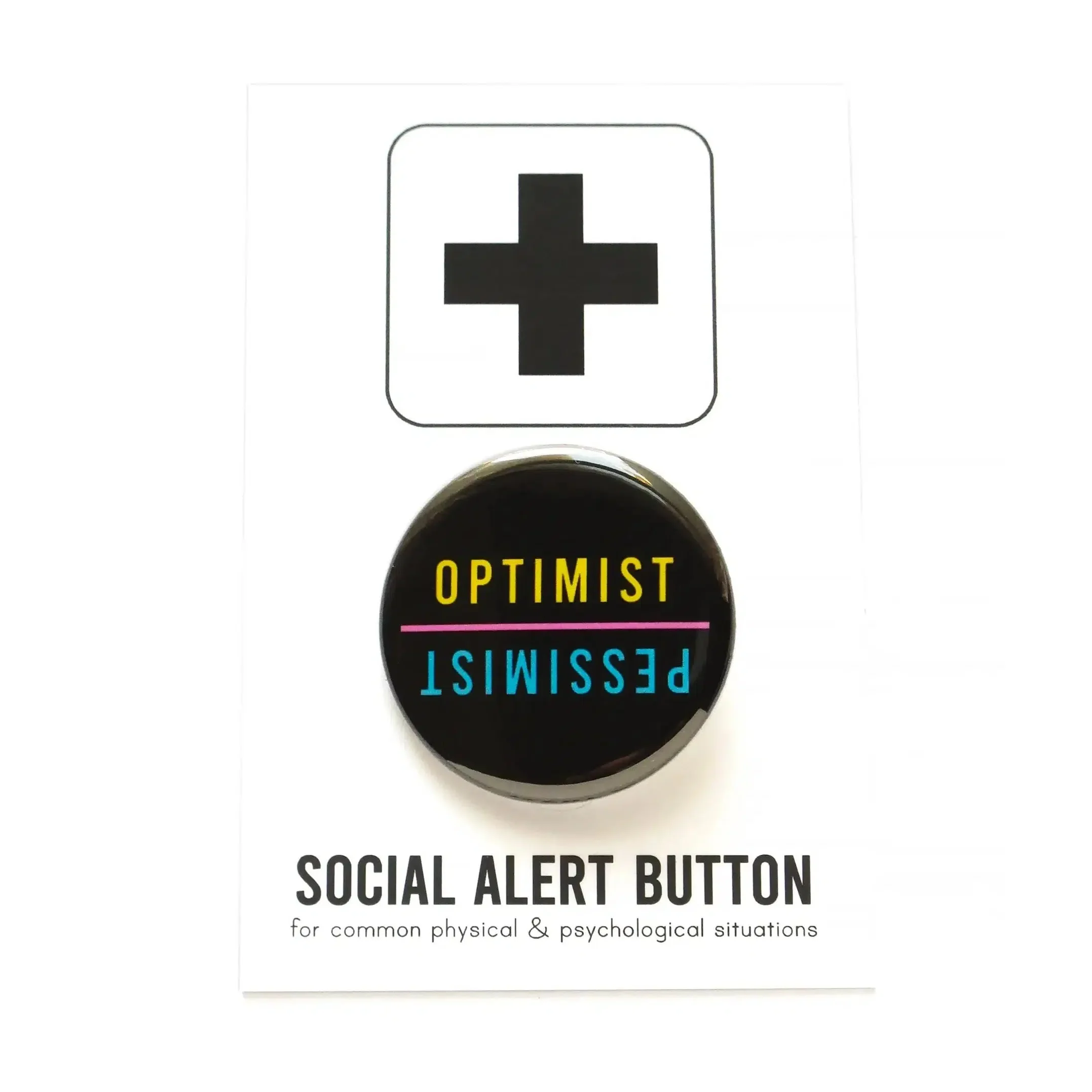 Optimist/Pessimist Pinback Button