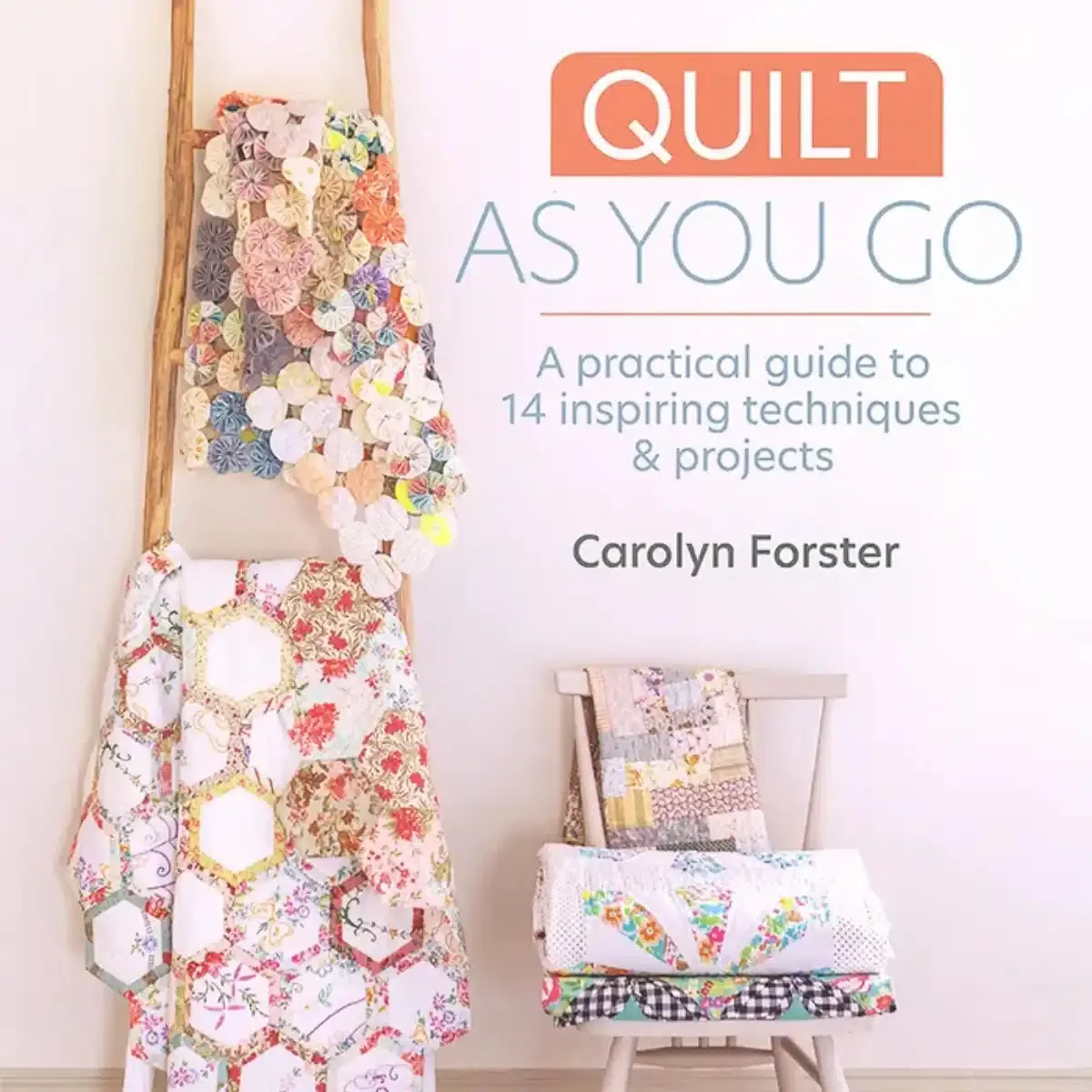 Quilt As You Go