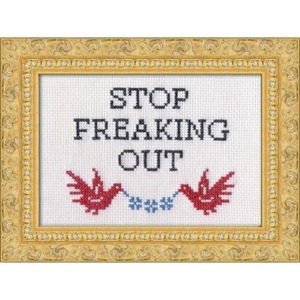 Stop Freaking Out Deluxe Cross Stitch Kit