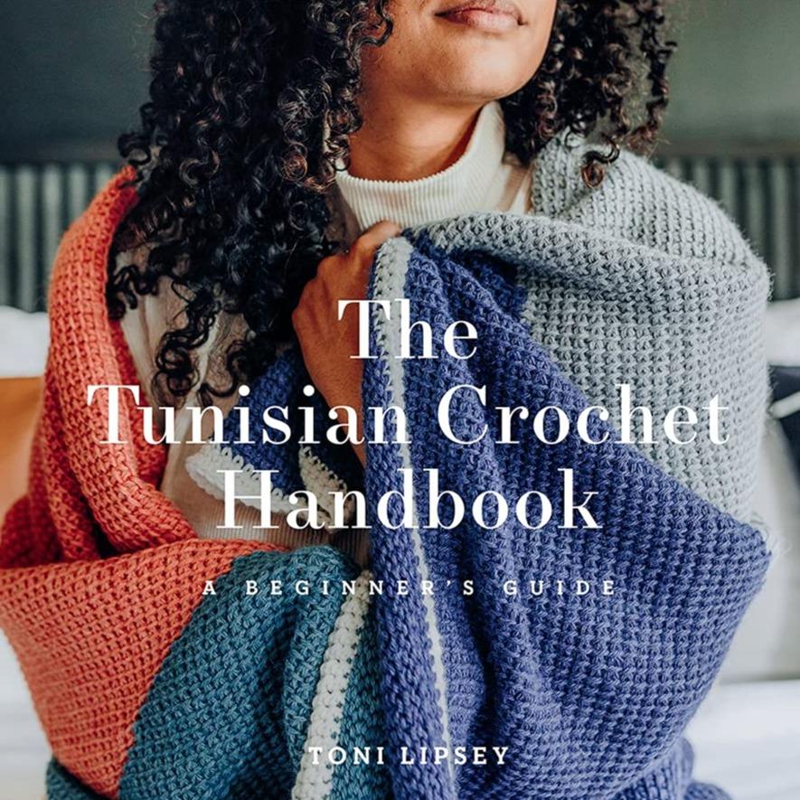 Tunisian Crochet Handbook