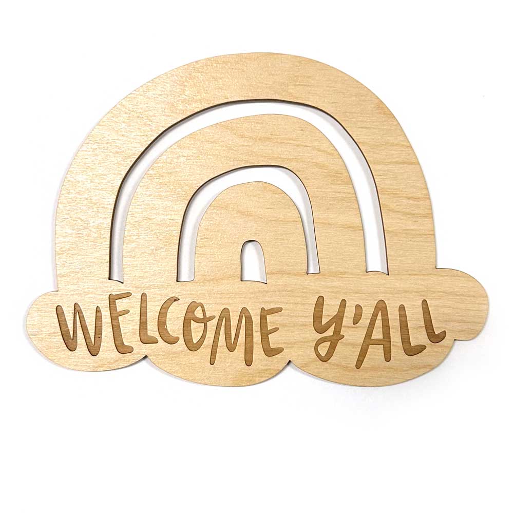 Welcome Y'all Rainbow Laser-engraved Wall Sign