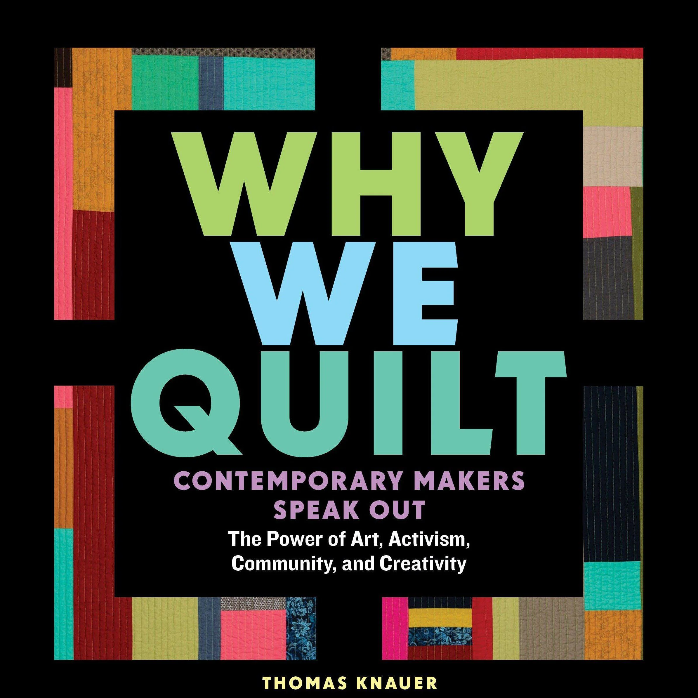 Why We Quilt