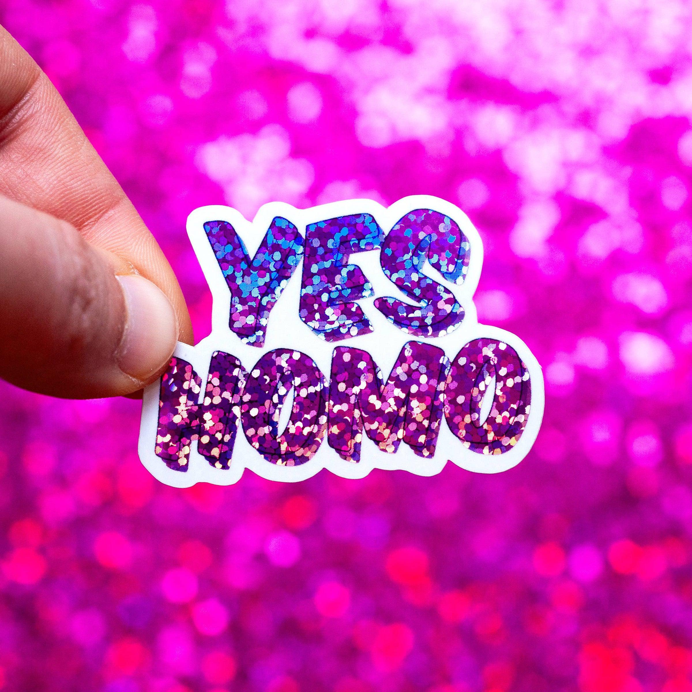Yes Homo Sticker - Image 3