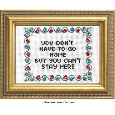 You Don’t Have To Go Home Deluxe Cross Stitch Kit